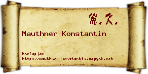 Mauthner Konstantin névjegykártya